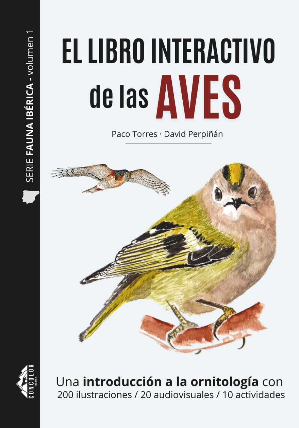 EL LIBRO INTERACTIVO DE LAS AVES - Serie Fauna Ibérica - Volumen 1